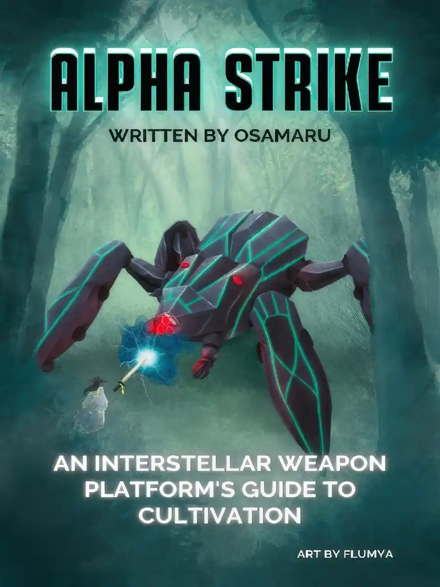 Alpha Strike: [An Interstellar Weapons Platform’s Guide to Organized Crime] (Book 3 title)