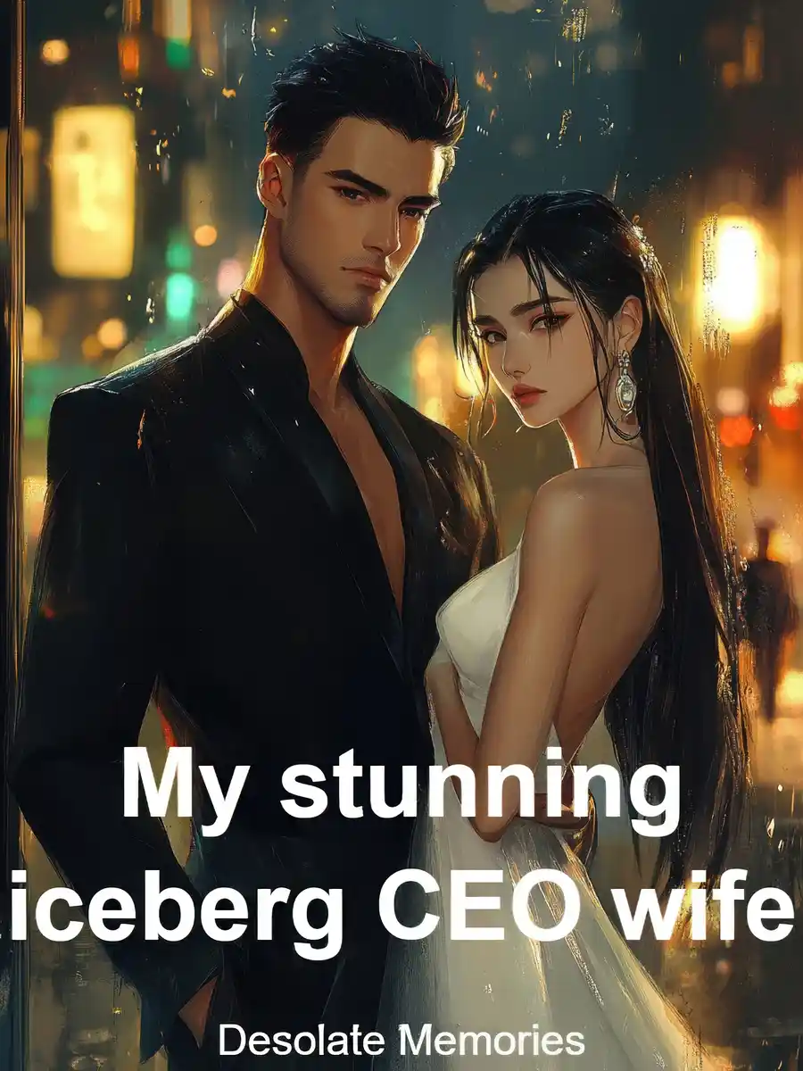 My stunning iceberg CEO wife