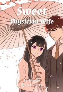 Sweet Physician Wife