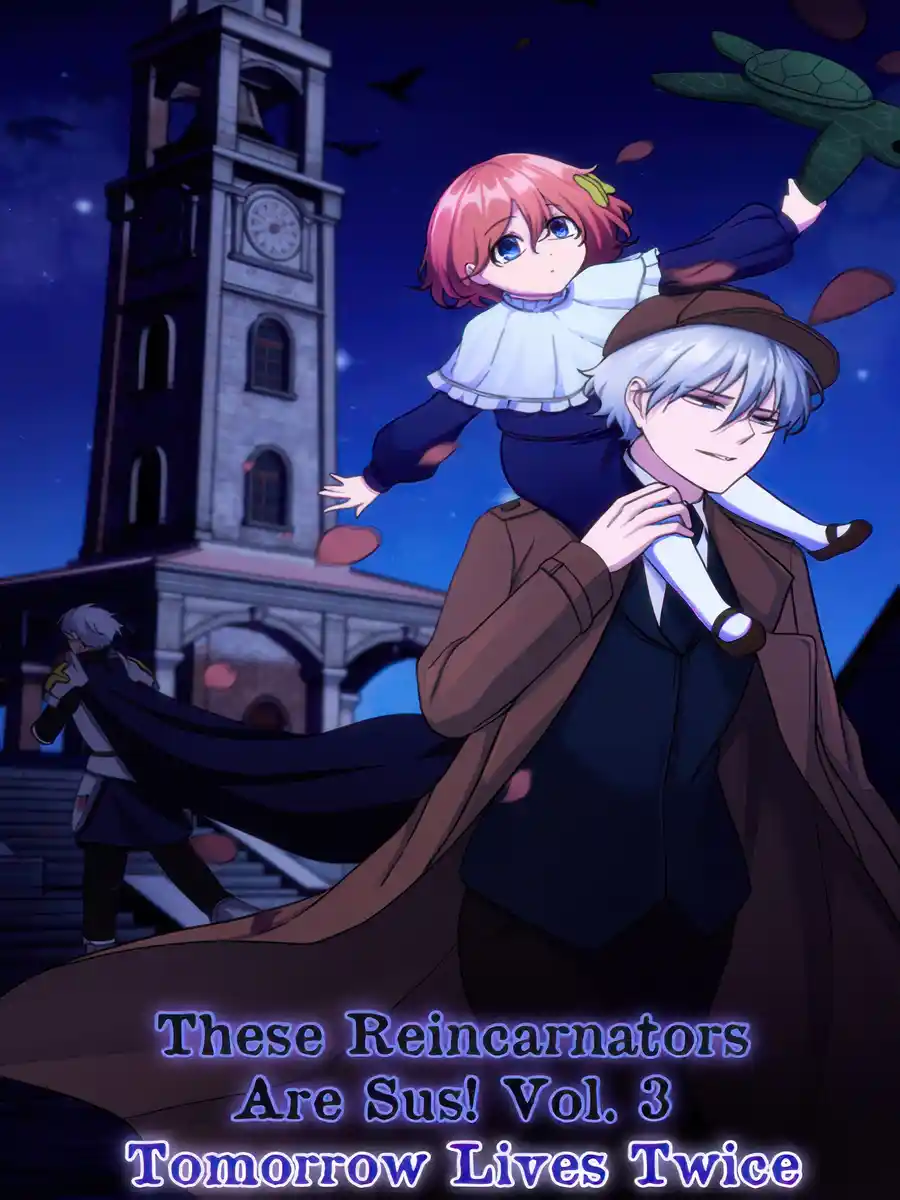 These Reincarnators Are Sus! Sleuthing in Another World